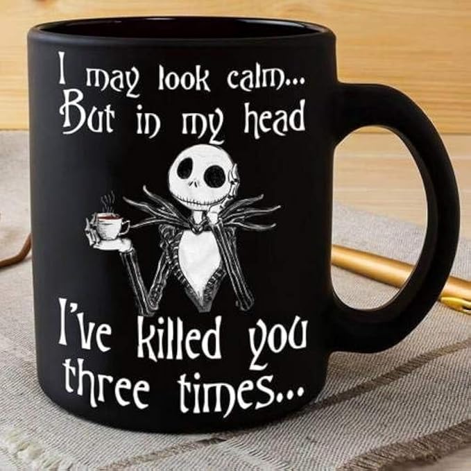 Skeleton I May Look Calm But In My Head Coffee Mug- 11 OZ Coffee Mugs - sugar skull coffee cup