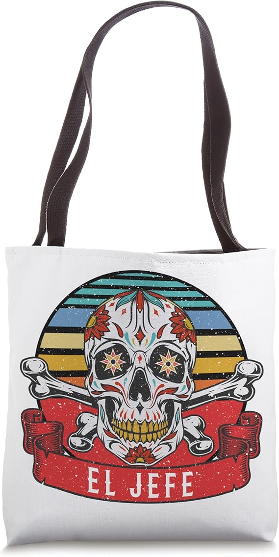 Day Of The Dead Mexico El Jefe Boss Sugar Skull Halloween Tote Bag - sugar skull handbags for sale