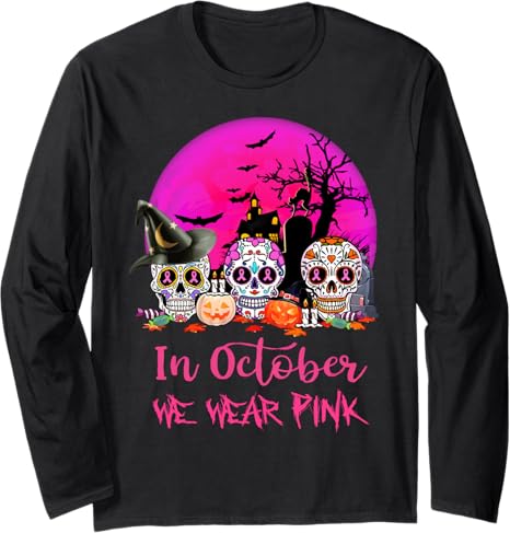 In October We Wear Pink Sugar Skull - sugar skull long sleeve shirt mens