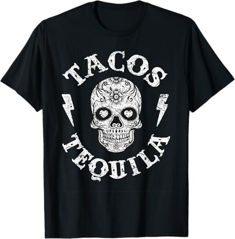 Tacos Tequila Day Of The Dead Gift Tees - sugar skull t-shirt womens