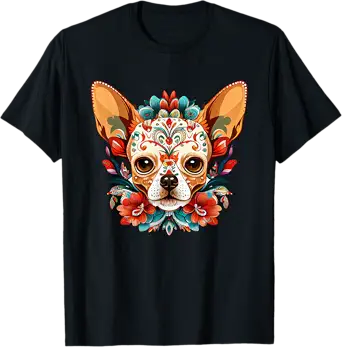 Chihuahua Sugar Skull - sugar skull t-shirt womens
