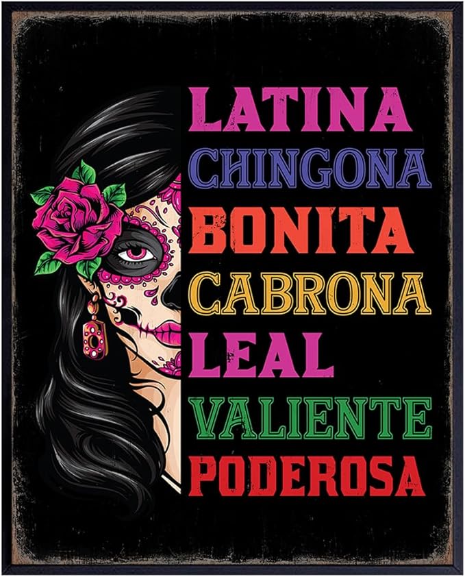 Latinx Wall Art for Women - Mexican Theme Regalos Para Mujer - Sugar Skull Decor Decoracion Para Sala, Nina - Inspirational Quotes Wall Art for Latinos, Chicanos, Woman, Girl - Motivational Decor - sugar skull poster print