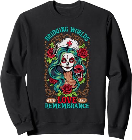 Nurse Sugar Skull Shirt - sugar skull sweatshirt womens