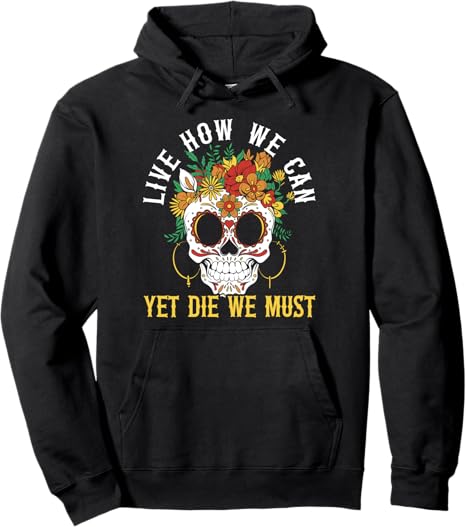 Dia De Los Muertos Sugar Skull Mexican Holiday - sugar skull hoodie mens