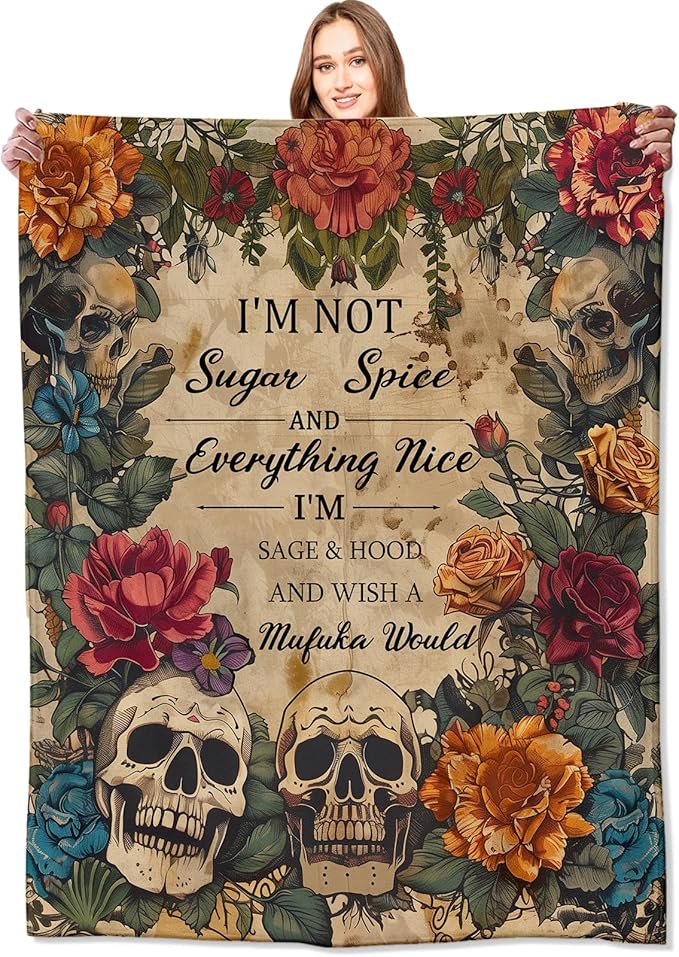 Skulls and Floral Blanket,50x60in – Edgy Retro Flannel Throw with Bold Message 'i’m Not Sugar & Spice' – Gifts for Women Men,for Unique Home Décor – Warm and Stylish Bedspread Decor - sugar skull throw blanket