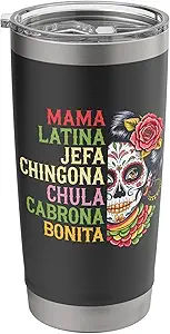 Mama Latina Chingona Bonita Jefa Sugar Skull Stainless Steel Insulated Tumbler - sugar skull tumbler with straw