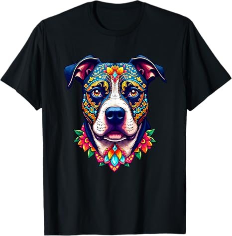 Sugar Skull Pitbull Dog Lovers Day Of The Dead Tee - sugar skull t-shirt womens