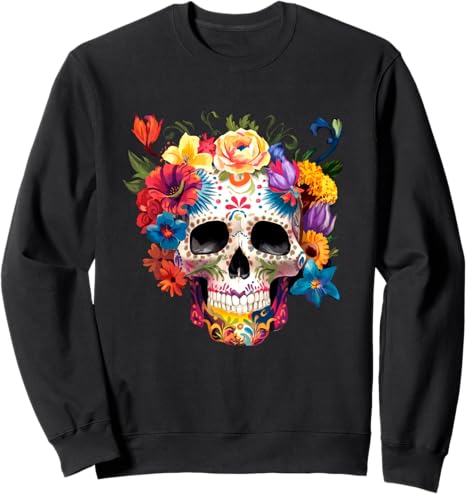 Dia De Los Muertos Halloween Floral Mexico Gifts - sugar skull sweatshirt womens