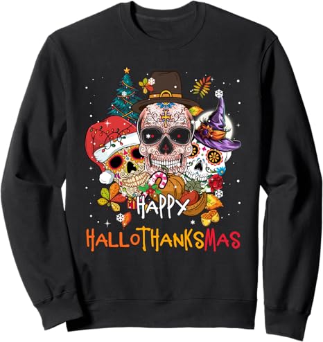 Sugar-Skull Skeleton Halloween Hallothanksmas - sugar skull sweatshirt womens