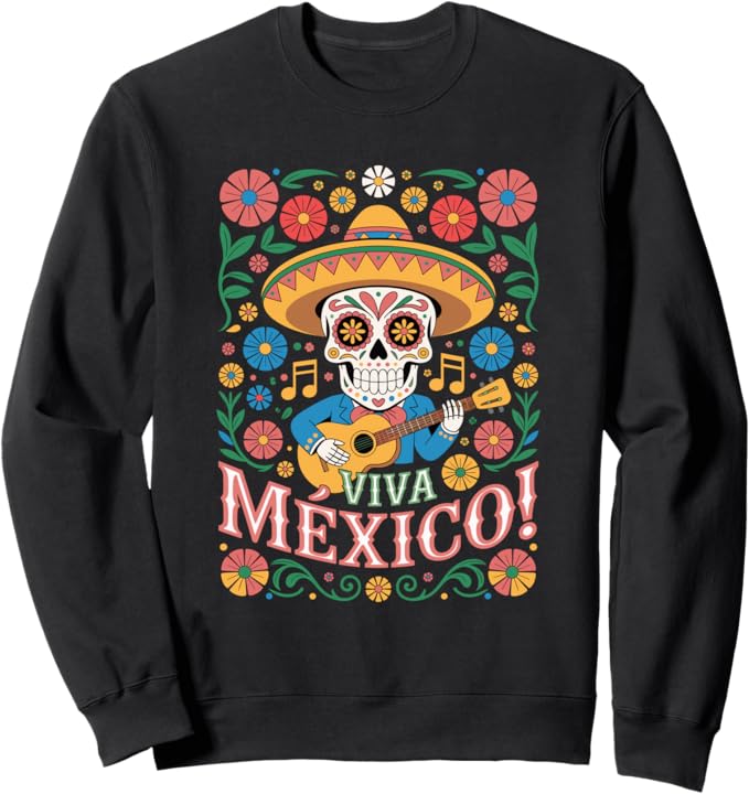 Mexican Pride Calavera Culture Viva México Fiesta - sugar skull sweatshirt womens