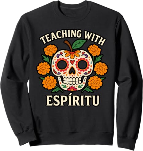 Dia De Los Muertos Tees - sugar skull sweatshirt womens